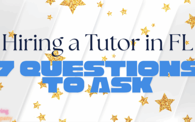 7 Questions to Ask When Hiring a Tutor in Florida