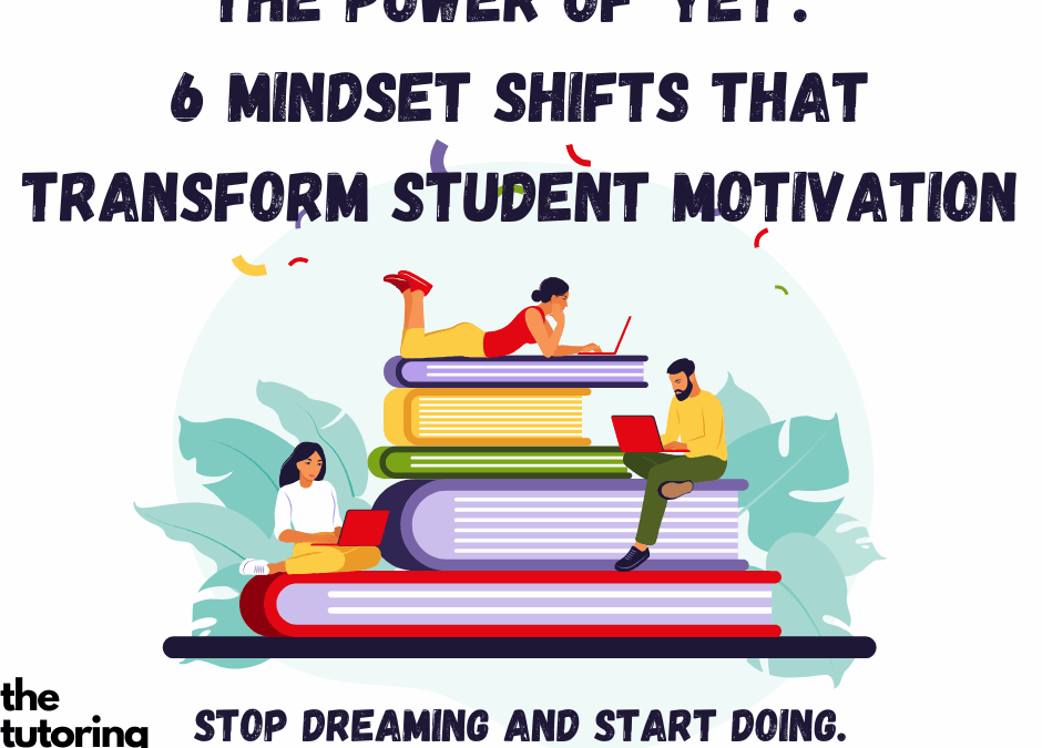 6 Mindset Shifts for Florida Students to Transform Motivation