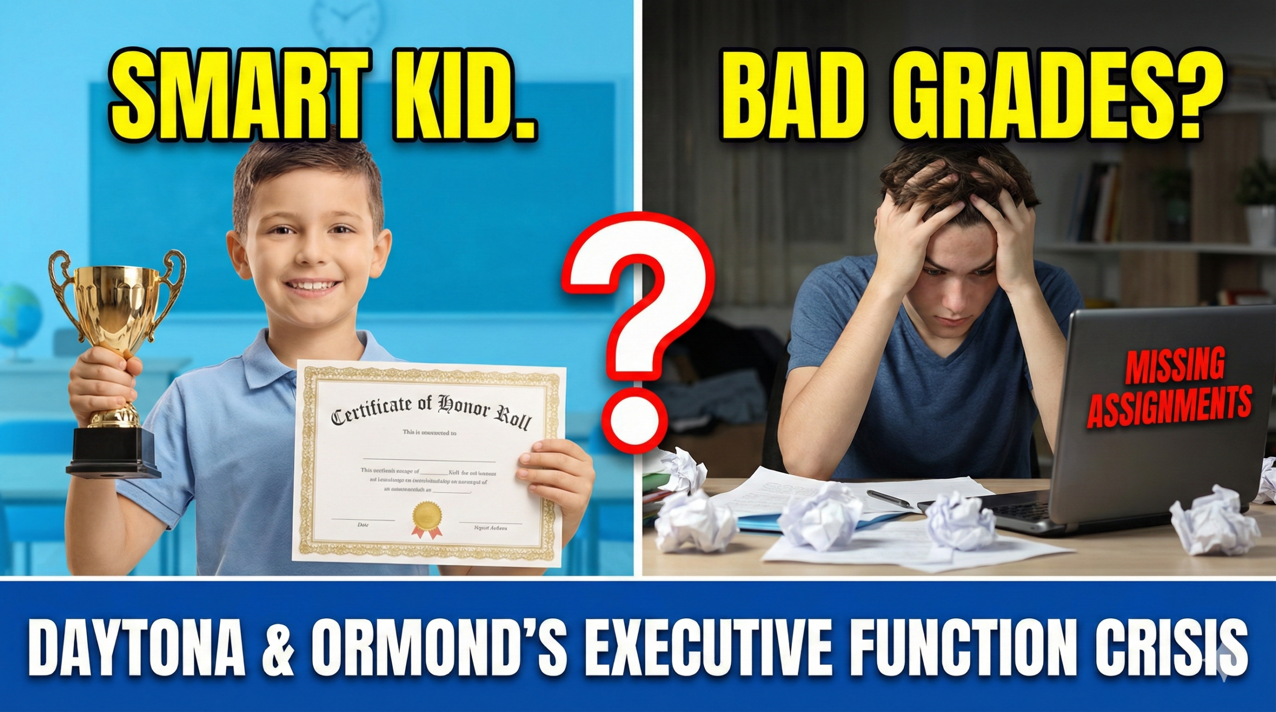 Smart Kid, Bad Grades? Executive Function Help in Daytona
