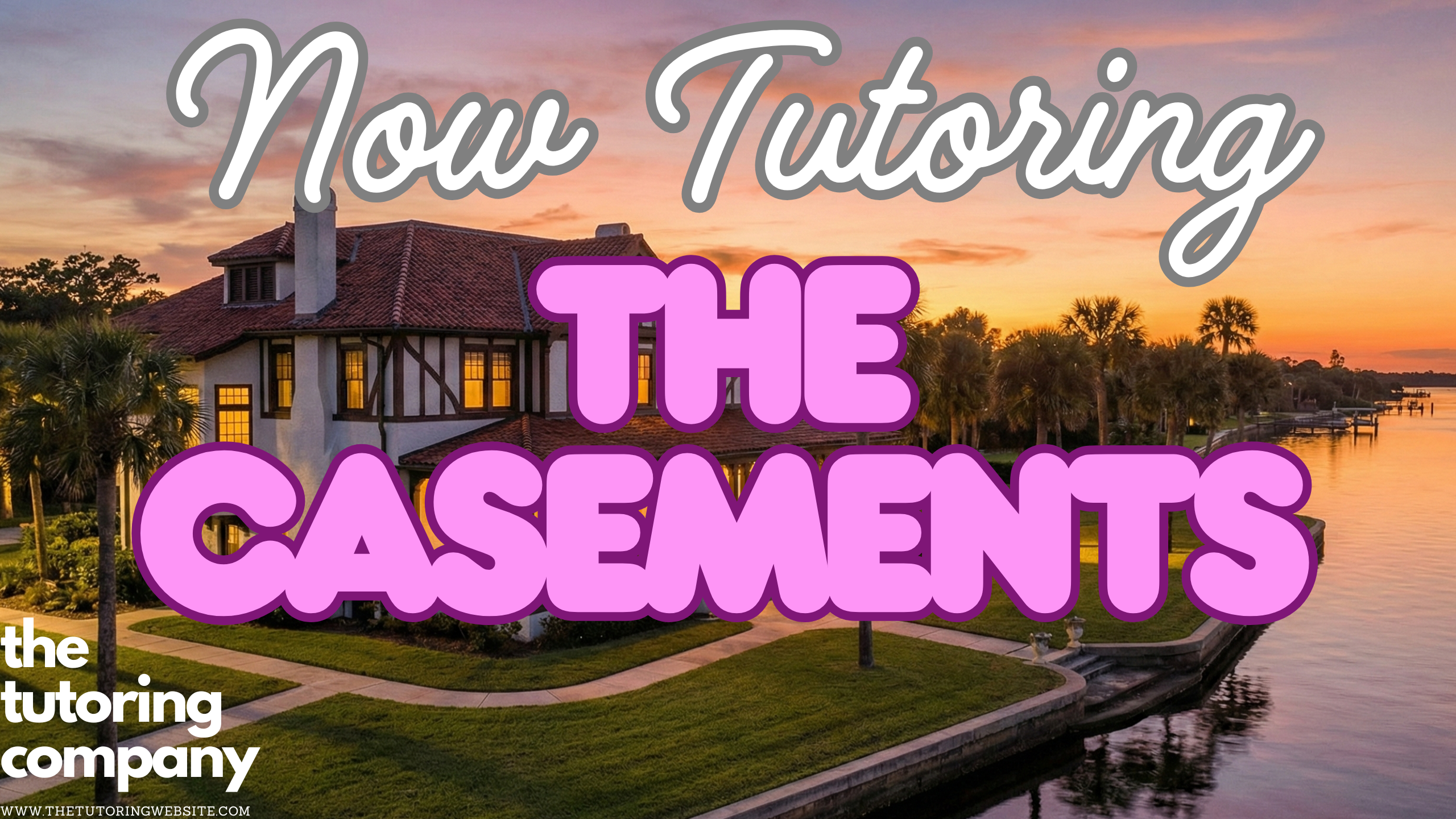 TTC: Now Tutoring the Casements and Grenada!
