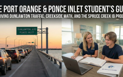 The Port Orange & Ponce Inlet Student’s Guide: Surviving Dunlawton Traffic, Creekside Math, and the Spruce Creek IB Program